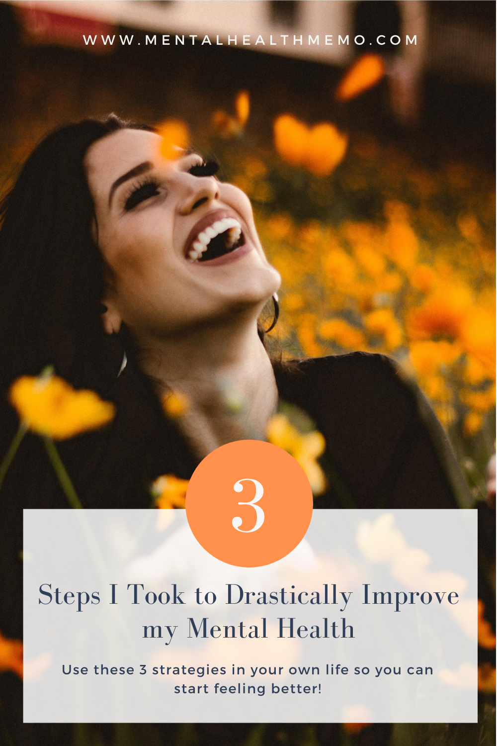 Pin: 3 steps I took to drastically improve my mental health