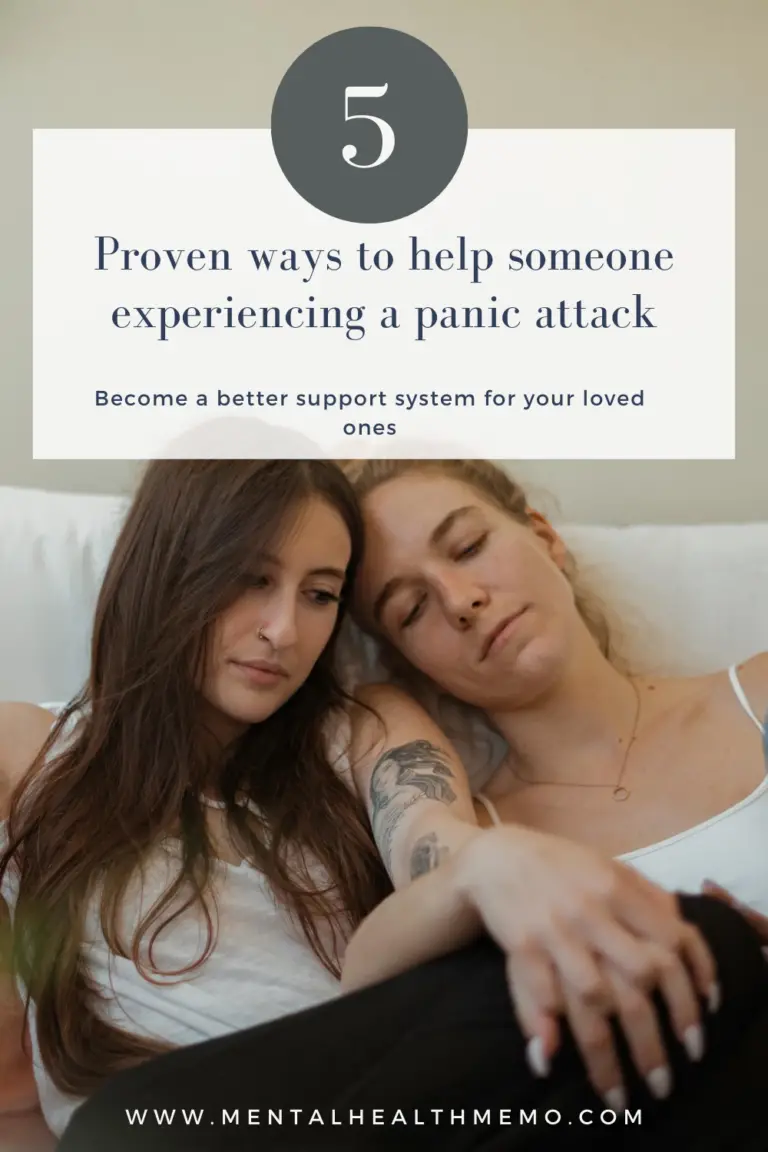 5 Ways To Help Someone Having A Panic Attack Mental Health Memo 